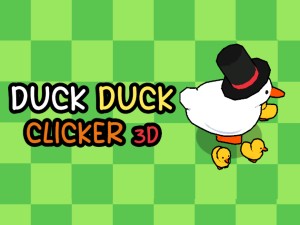 Play Duck Duck Clicker 3D